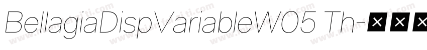 BellagiaDispVariableW05 Th字体转换